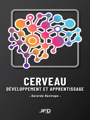 cover image of Cerveau, développement et apprentissage